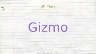 How to pronounce gizmo