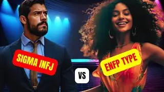 When a Sigma INFJ Meets ENFP, THIS HAPPENS...