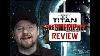 The Titan || FakeShemp.Net Review