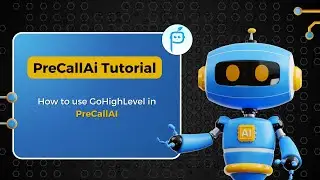 How to use GoHighLevel in PreCallAI