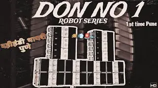 || DON NO 1 ROBOT SERIES || DAHI HANDI DHAYARI PUNE 🔊😍