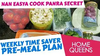 Weekly Time Saver Pre Meal Plan Preparation | Easy Cooking Secret Tips | Home Queens