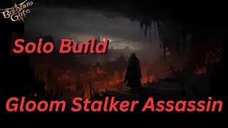Gloom Stalker Assassin - Ranger/Rogue/Fighter Build | Baldur's Gate 3