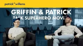 Griffin Newman & Patrick Willems Discuss the Future of Superhero Movies