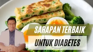 Sarapan Terbaik untuk Penderita Diabetes | Menu Sehat Pengontrol Gula Darah