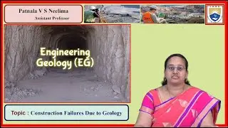 Construction Failures Due to Geology by Ms. Patnala V S Neelima