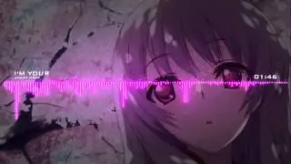 Nightcore - I'm Your - Jason Mraz