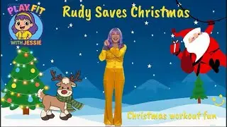 Rudy the Reindeer Christmas Adventure! | Kids Story Workout with Makaton