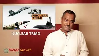 What IF any country tries to Nuke India?| UPSC  IAS  EXAM| NUCLEAR TRIAD| 2nd STRIKE | Victor Growth