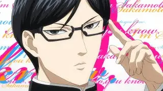 AMV - I Love Me Too - Sakamoto Desu ga?