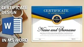 Certificate Design in Microsoft Word || মাইক্রোসফট ওয়ার্ড ই সার্টিফিকেট ডিজাইন ||