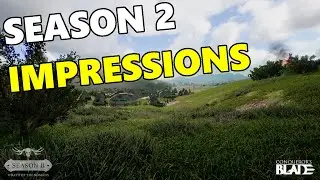 Conqueror's Blade - Season 2 Mid Season Impressions - Better Than Season 1?
