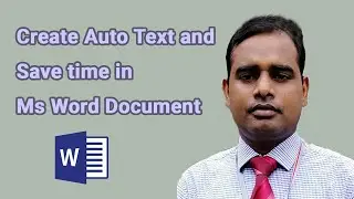 How to Create and use Auto Text in Ms word
