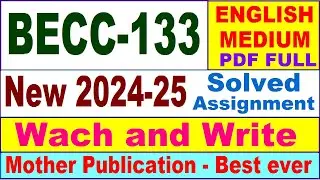 BECC 133 solved assignment 2024-25 in English || becc 133 solved assignment 2025 || becc133 2024-25