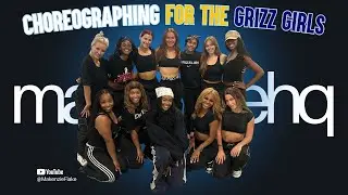 I CHOREOGRAPHED FOR A NBA DANCE TEAM!!! | Grizz Girls BTS