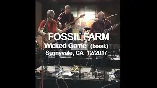 Wicked Game (Isaak) - Fossil Farm (Rich Fassler, lead vocal)
