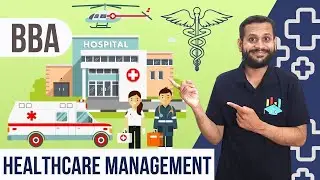 BBA Healthcare management | Complete Details | Course | Scope | Eligibility | Subjects
