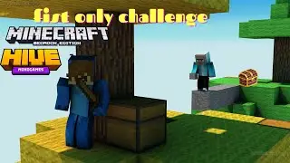 Fist ONLY challenge in Minecraft The Hive Treasure Wars (ft. xFrqggy)