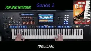 Yamaha Genos 2 (DELILAH) pour jouer facilement (d&eacute;mo)