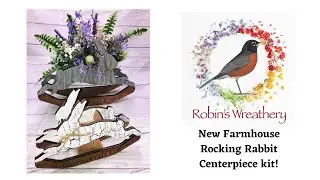 New Farmhouse Rocking Rabbit centerpiece kit