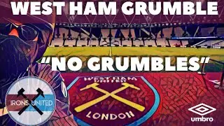 West Ham Grumble | No Grumbles | Mark Noble | Andy Carroll | Irons United