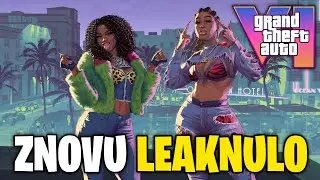 GTA 6 ZNOVU LEAKNULO