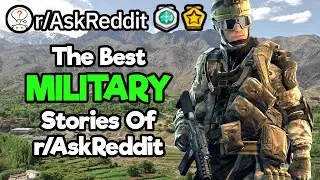 Soldiers, What Can You Share From The Military? (1 Hour Reddit compilation)