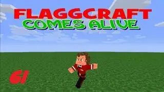 Flaggcraft Comes Alive #61 - The Induction Smelter