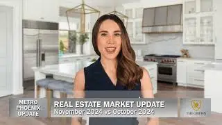 Real Estate Market Update | Metro Phoenix | November 2024 vs October 2024
