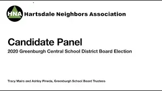 HNA Presents GCSD Board Candidate Panel 2020