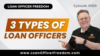 Loan Officer Podcast: The Loan Officer Economy: Why Some Are Thriving While Others Stall Out
