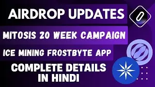 Mitosis 20 week Galxe Campaign | Ice Frostbyte App #cryptoairdrops #gameofcrypto