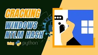 HACKING WINDOWS How to Dump NTLM Hashes & Crack Windows Passwords hash using python.