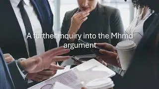 Новая переоценка аргументации Махмада: она верна или неверна?