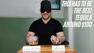THIS HAS TO BE THE BEST TEQUILA AROUND $100! [blind taste test]