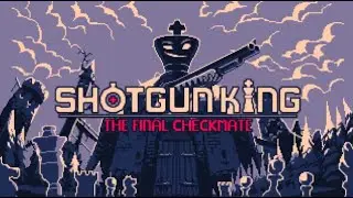 Shotgun King The Final Checkmate Review (Switch)
