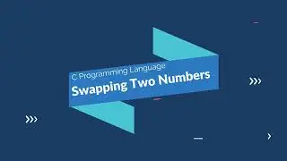 C Program | Swapping of 2 Numbers | Logical Programming in C | by Aarish