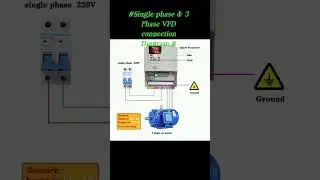 #Single phase &3 Phase VFD connection Diagram #