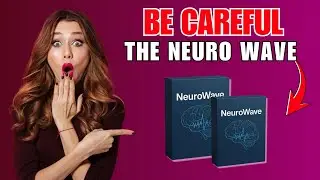 Обзор Neuro Wave 2025: избавьтесь от боли с помощью технологии нейроволновой синхронизации! ✅✅✅
