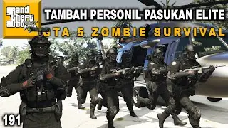 GTA 5 MOD ZOMBIE SURVIVAL - UPDATE PERKUAT SERAGAM PASUKAN ELITE #191
