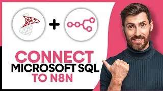How to Connect Microsoft SQL to n8n - Step by Step