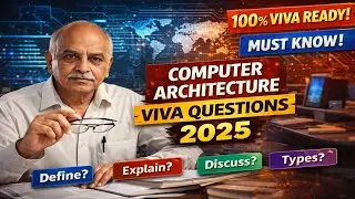 Computer Architecture Viva 2025 🔥 | Most Asked Questions 2025