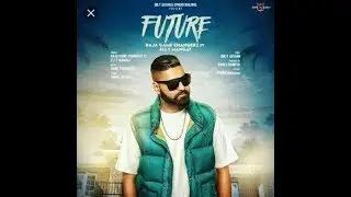 Future - Elly Mangat -raja -Game Changerz -Aman jaluria
