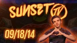 Sunset TV: 09/18/2014