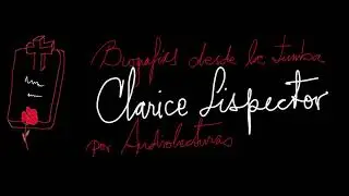 Clarice Lispector.  Audiobiograf&iacute;a creada por Audiolecturas en espa&ntilde;ol latino
