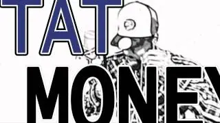 tatmoney-im feelin it (official video) ruffles night mixtape(produced by tony skees)