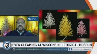 Ever Gleaming at Wisconsin Historical Museum