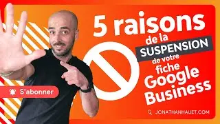 Pourquoi ma fiche Google My Business est-elle suspendue ? Les 5 principales raisons !
