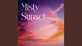Misty Sunset