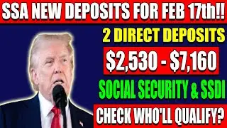 SSA Deposit Alert: $2,530 - $7,160 Direct Payments Arriving Feb 17 &ndash; Full Timeline Revealed!